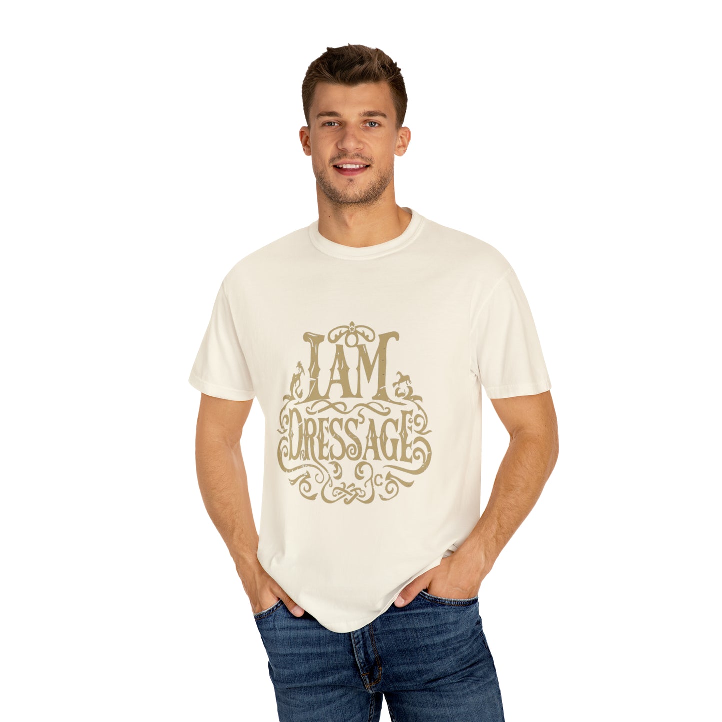 Unisex T-Shirt: "I Am Dressage"