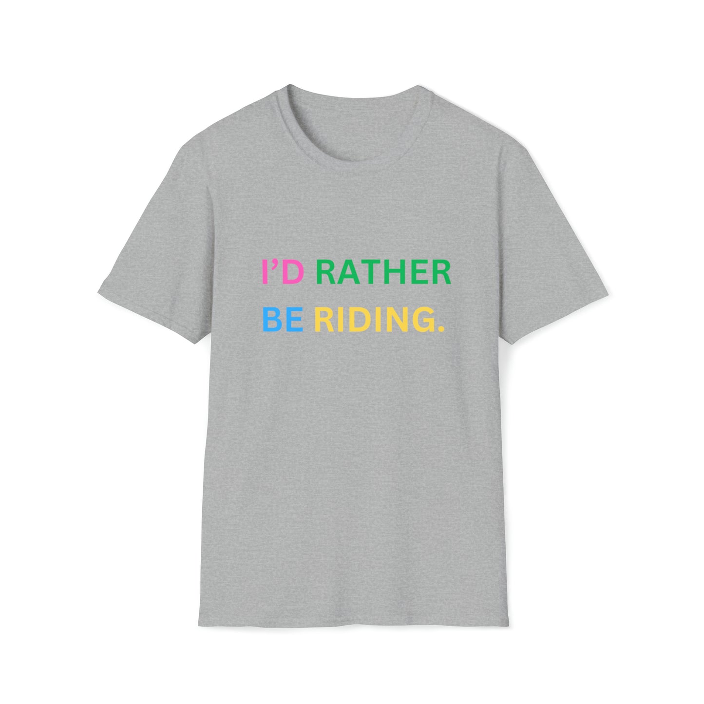 Horse Lovers T-Shirt - "I'd Rather Be Riding" Unisex Softstyle Tee