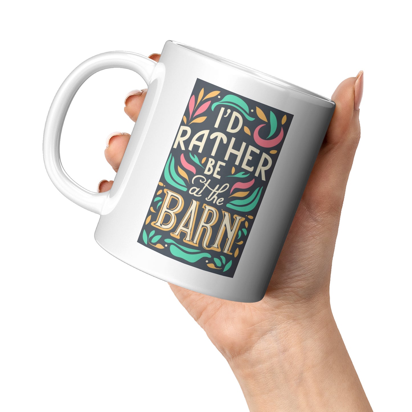 I'd Rather Be At The Barn Coffee Mug
